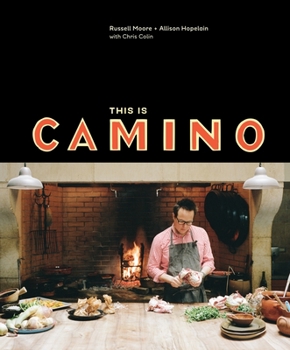 Hardcover This Is Camino: [A Cookbook] Book