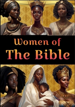 Paperback Women of the Bible [Large Print] Book