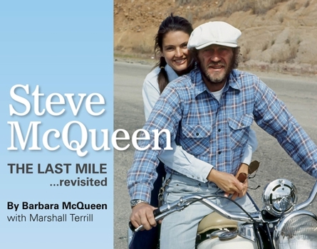 Hardcover Steve McQueen: The Last Mile....Revisited Volume 1 Book
