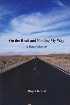 Paperback On The Road And Finding My Way Book