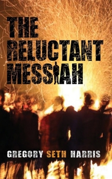 Paperback The Reluctant Messiah Book
