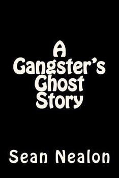 Paperback A Gangster's Ghost Story Book