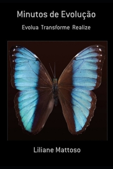 Paperback Minutos de Evolução: Evolua Transforme Realize [Portuguese] Book