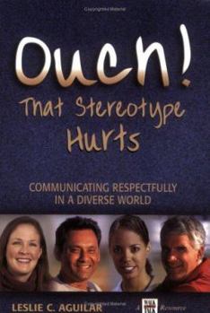 Paperback Ouch! That Stereotype Hurts Book