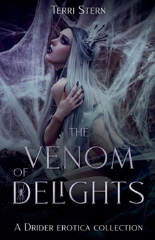 The Venom of Delights