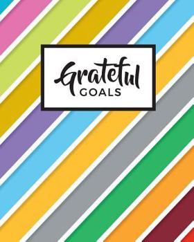 Paperback Grateful Goals: Journal Planner (Undated) Book