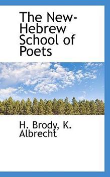 The New-Hebrew School of Poets