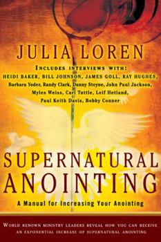 Paperback Supernatural Anointing: A Manual for Increasing Your Anointing Book