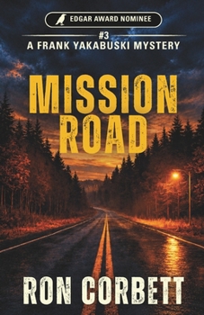 Mission Road - Book #3 of the Frank Yakabuski