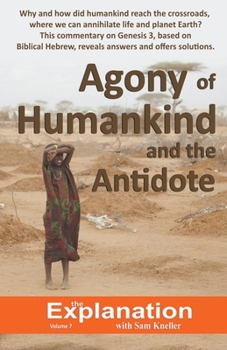 Paperback Agony of Humankind and the Antidote Book