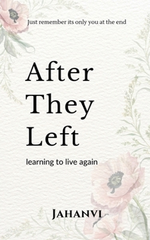 Paperback After they left: Learning to Live Again Book