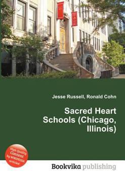 Paperback Sacred Heart Schools (Chicago, Illinois) Book
