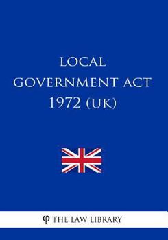 Paperback Local Government Act 1972 (UK) Book