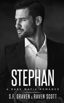 Paperback Stephan: A Dark Mafia Romance Book