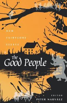 Paperback The Good People: New Fairylore Essays Book