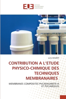 Paperback Contribution a l'Etude Physico-Chimique Des Techniques Membranaires [French] Book