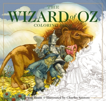 Paperback The Wizard of Oz Coloring Book: The Classic Edition Book