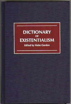 Hardcover Dictionary of Existentialism Book