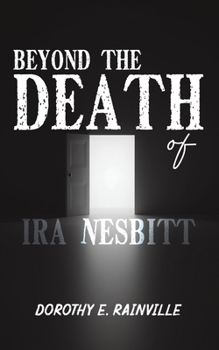 Paperback Beyond the Death of Ira Nesbitt Book
