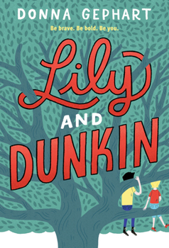 Paperback Lily and Dunkin Book