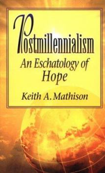 Paperback Postmillennialism: An Eschatology of Hope Book