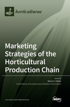 Hardcover Marketing Strategies of the Horticultural Production Chain Book