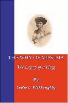 Paperback The Why of Miss Ima: The Legacy of a Hogg Book