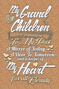 Paperback Vision Board Planner Diary Notebook 1-Year Calendar: My Grandchildren -- 6"x9" Lined Journal 120-Pages Book