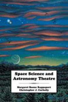 Paperback Space Science and Astronomy Theatre Book