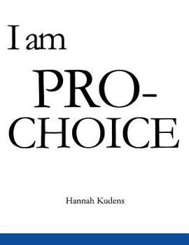 Paperback I am PRO-CHOICE Book