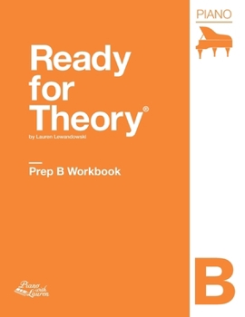 Paperback Ready for Theory: Piano Workbook, Prep B Book