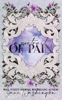 A Portrait of Pain - Book #4 of the Seraph Black