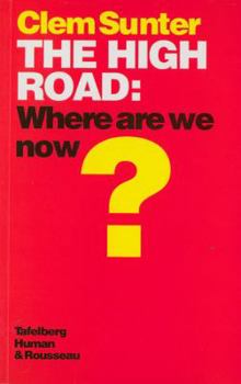 Paperback The high road: Where are we now? [Afrikaans] Book