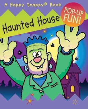 Hardcover Happy Snappy Haunted House Book
