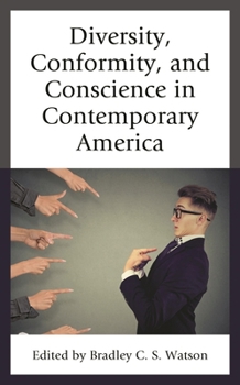 Paperback Diversity, Conformity, and Conscience in Contemporary America Book