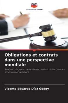 Paperback Obligations et contrats dans une perspective mondiale [French] Book