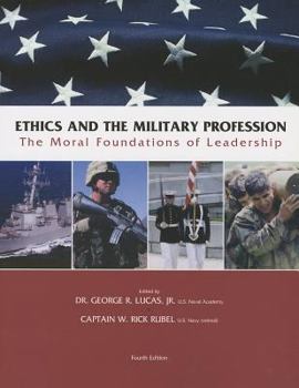 Paperback Ethics and the Military Profession: The Moral Foundations of Leadership Book