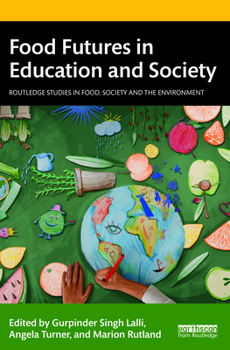 Paperback Food Futures in Education and Society Book