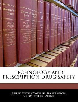 Paperback Technology and Prescription Drug Safety Book