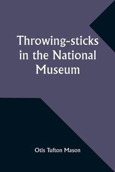 Paperback Throwing-sticks in the National Museum Book