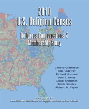 Paperback 2010 U.S. Religion Census: Religious Congregations & Membership Study Book