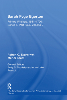 Paperback Sarah Fyge Egerton: Printed Writings, 1641-1700: Series II, Part Four, Volume 2 Book