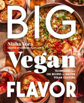 Hardcover Big Vegan Flavor: Techniques and 150 Recipes to Master Vegan Cooking Book