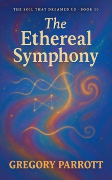 The Ethereal Symphony