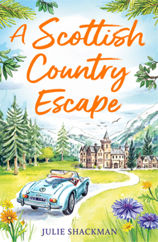 A Scottish Country Escape (Scottish Escapes)