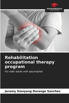 Paperback Rehabilitation occupational therapy program Book