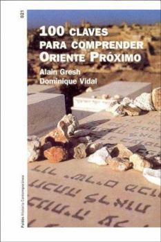 Paperback 100 Claves Para Comprender Oriente Proximo (Spanish Edition) [Spanish] Book