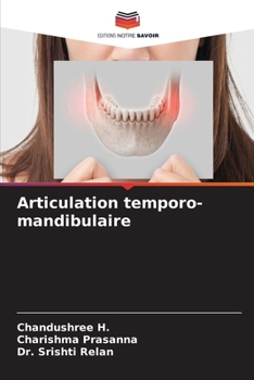 Articulation temporo-mandibulaire (French Edition)
