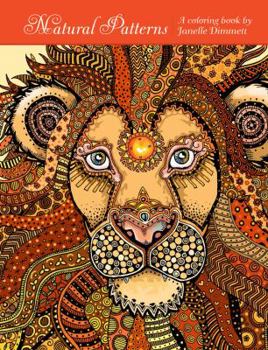 Natural Patterns: A Coloring Book by Janelle Dimmett
