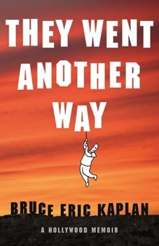 Paperback They Went Another Way: A Hollywood Memoir Book